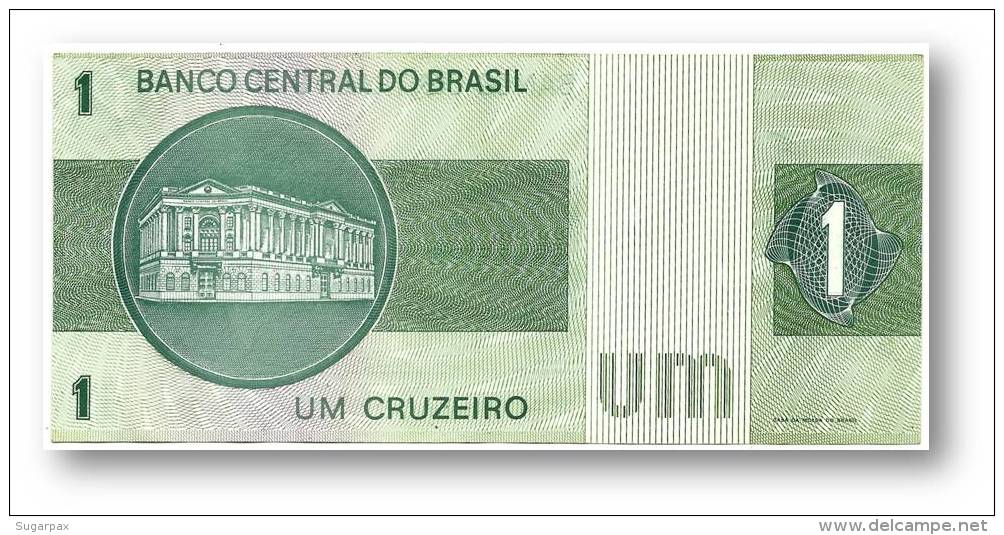 BRASIL - 1 CRUZEIRO - ND ( 1975 ) - P 191A.b - Serie 7314 - Sign. 18 - Prefix B - LIBERTY - Brasilien