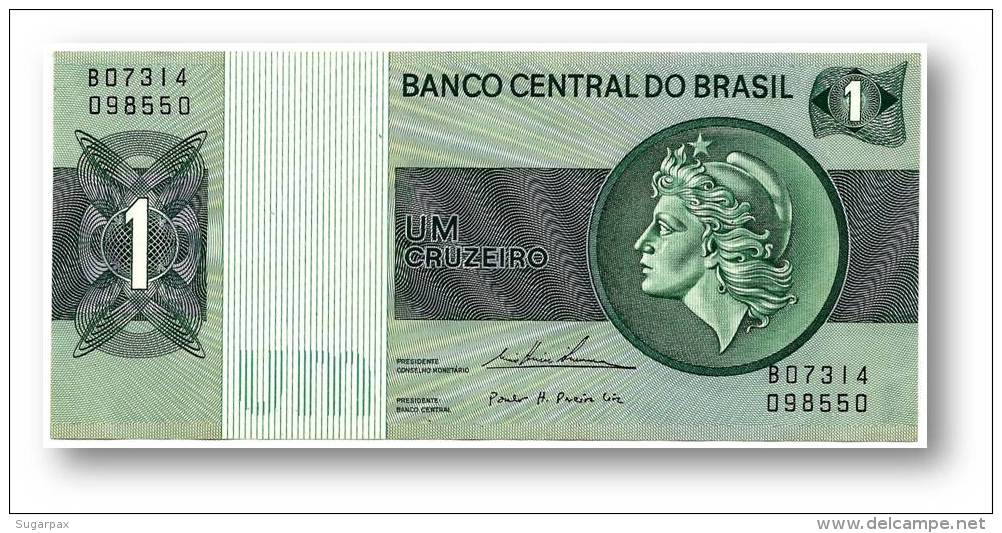 BRASIL - 1 CRUZEIRO - ND ( 1975 ) - P 191A.b - Serie 7314 - Sign. 18 - Prefix B - LIBERTY - Brasilien