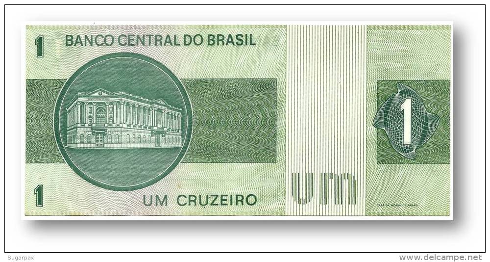 BRASIL - 1 CRUZEIRO - ND ( 1975 ) - P 191A.b - Serie 7314 - Sign. 18 - Prefix B - LIBERTY - Brésil