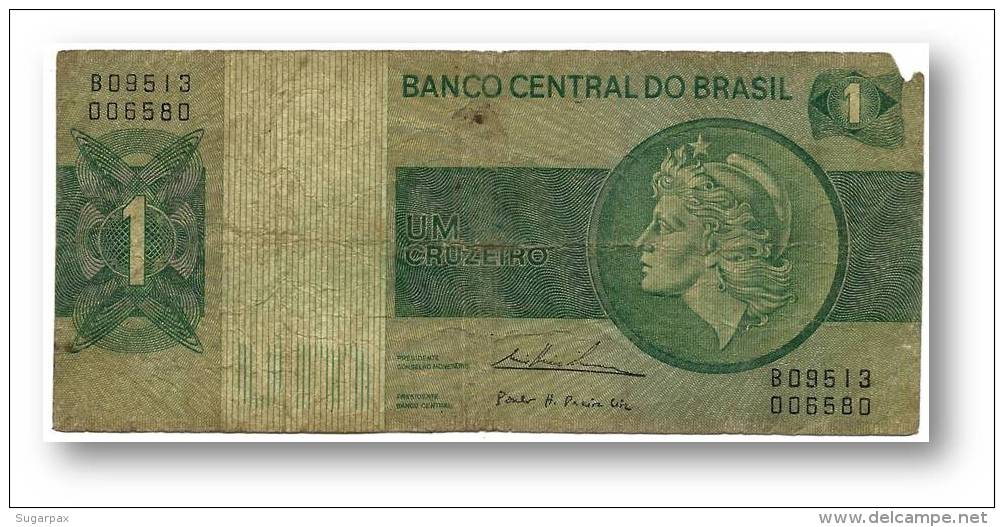 BRASIL - 1 CRUZEIRO - ND ( 1975 ) - P 191A.b - Serie 9513 - Sign. 18 - Prefix B - LIBERTY - Brasil