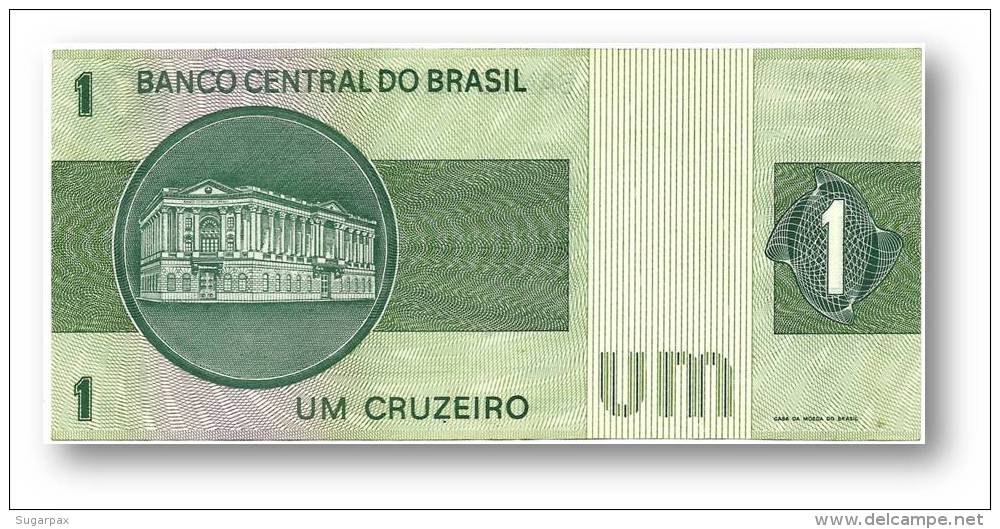 BRASIL - 1 CRUZEIRO - ND ( 1975 ) - P 191A.b - Serie 9981 - Sign. 18 - Prefix B - LIBERTY - Brasile