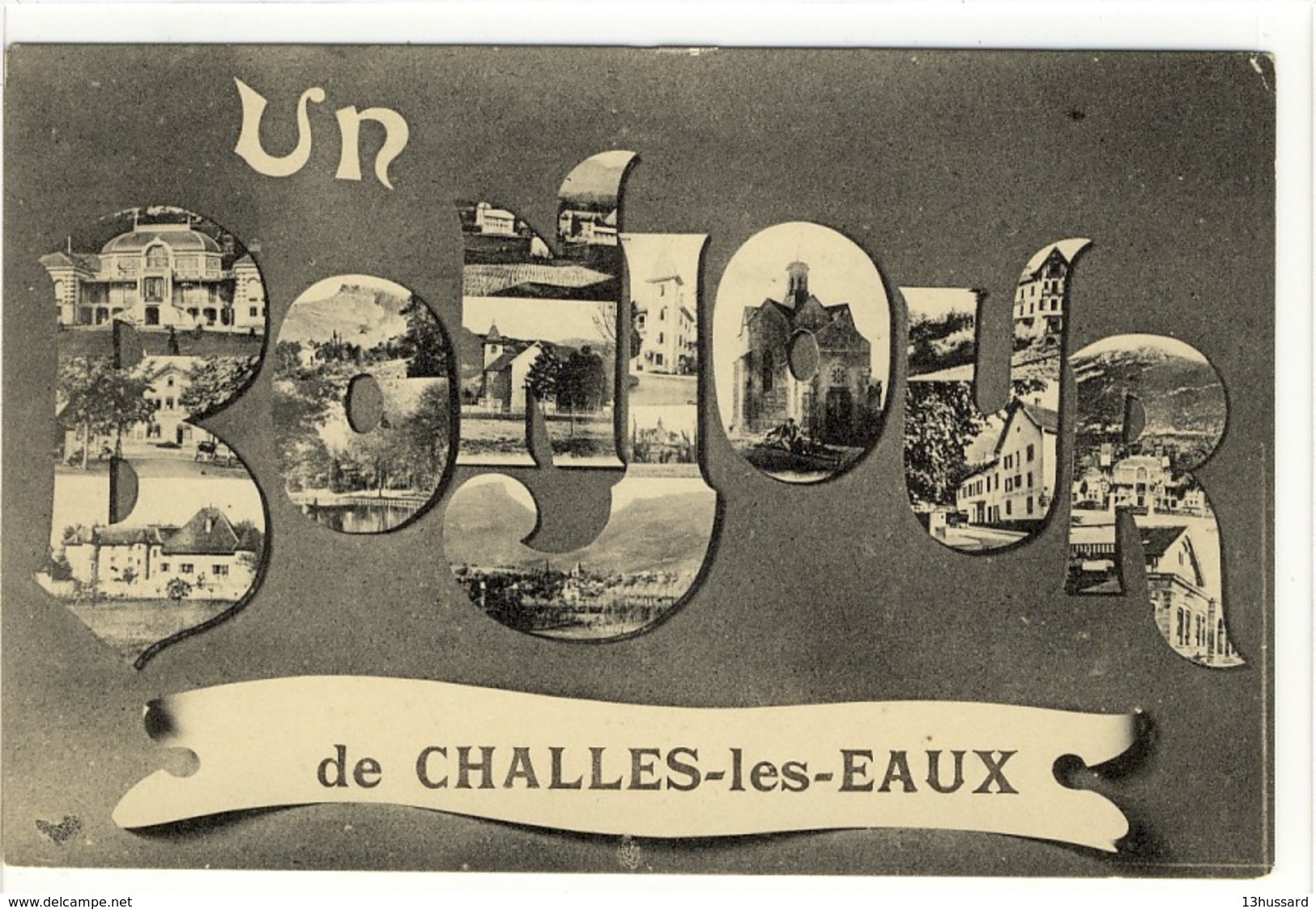 Carte Postale Ancienne Fantaisie Challes Les Eaux -  Un Bonjour - Multivues - Andere & Zonder Classificatie