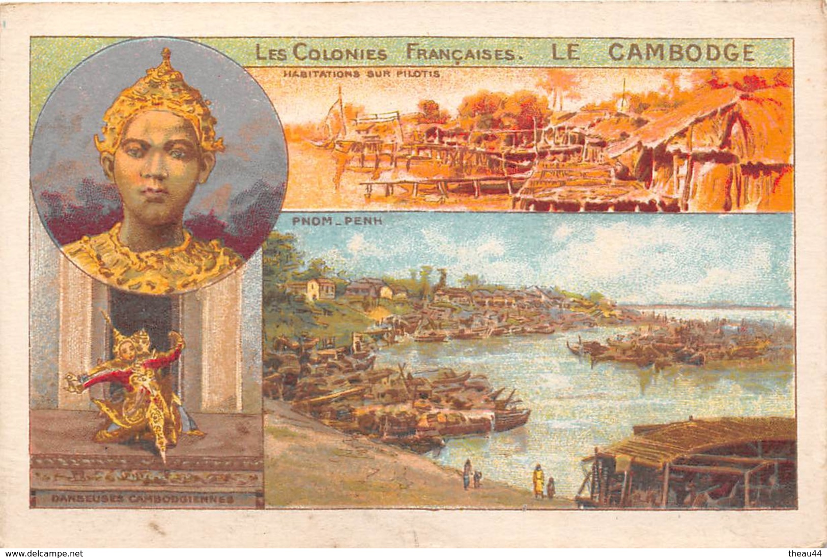 LE CAMBODGE - Carte Chromo - Les Colonies Françaises - Pnom-Penh  - Voir Description - Cambodge