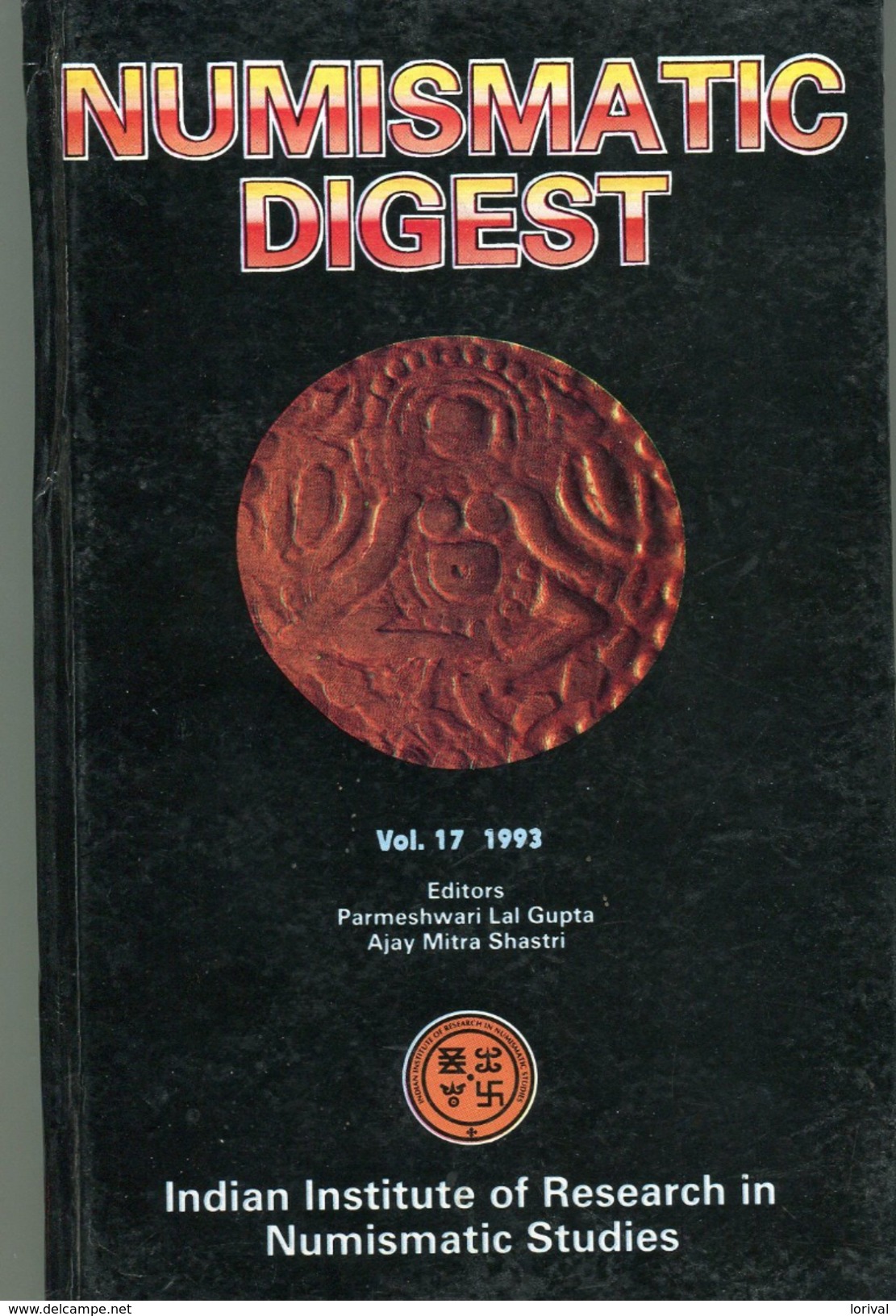 NUMISMATIC DIGEST  21x13  Vol 17 1993 258 Page - Livres & Logiciels