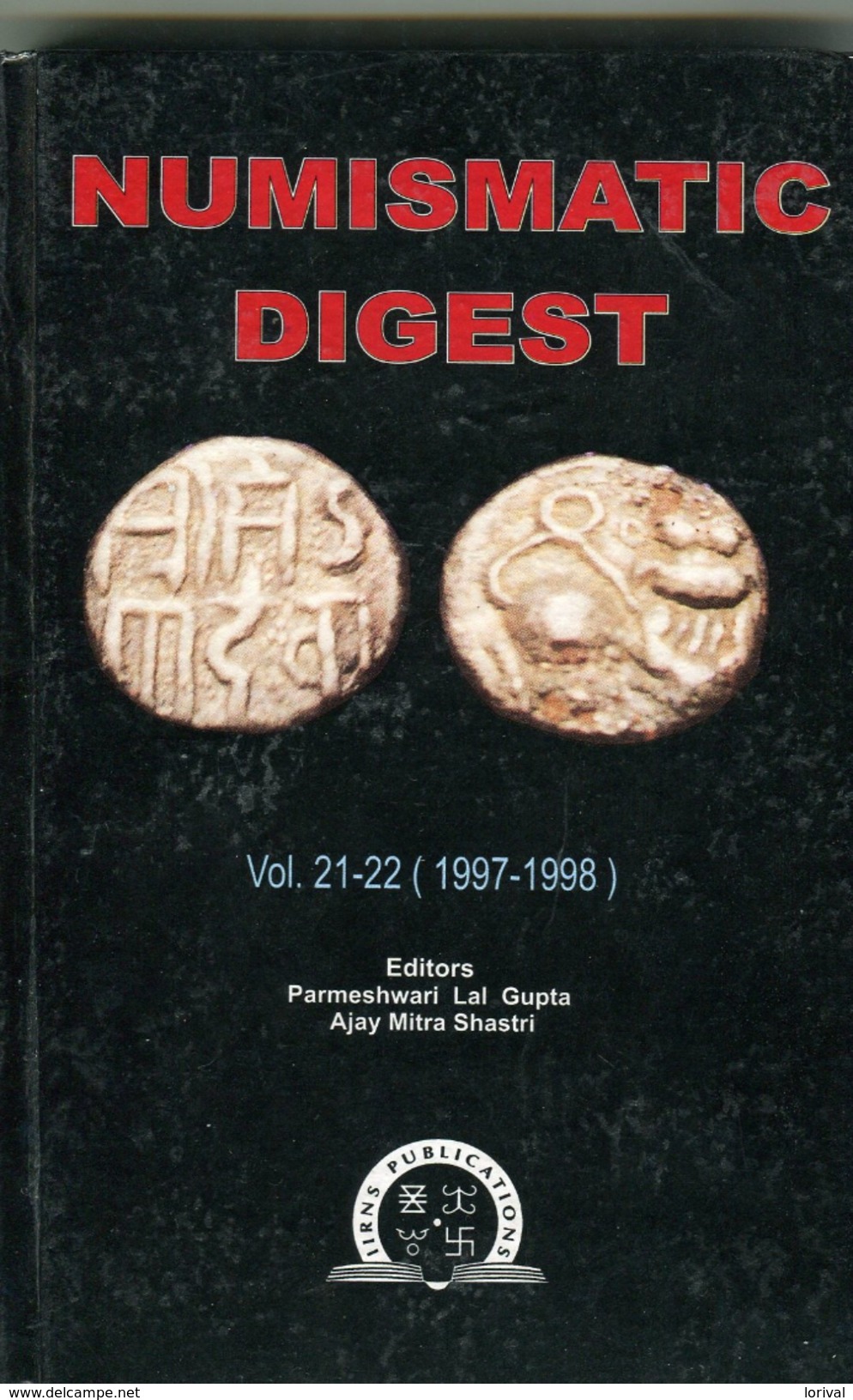 NUMISMATIC DIGEST  21x13  Vol 21-22 1997-98 1180 Page - Livres & Logiciels