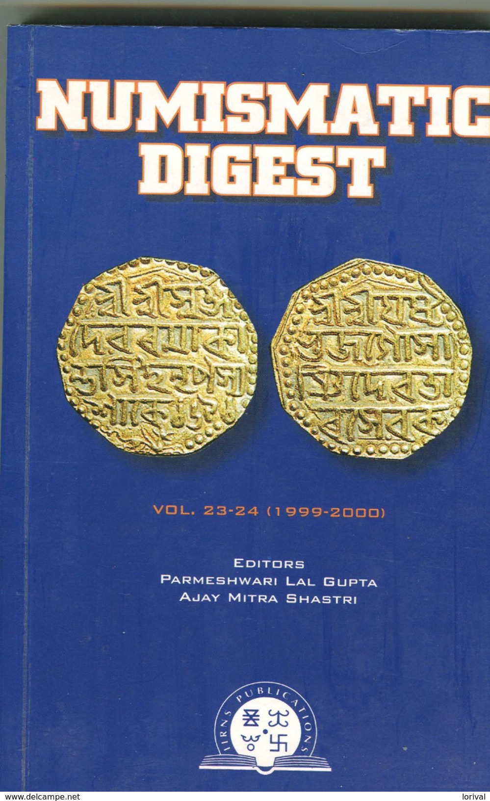 NUMISMATIC DIGEST  21x13  Vol 23-24 1999-2000 182 PageS - Livres & Logiciels