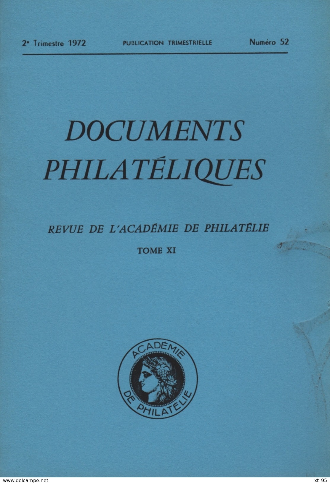 Documents Philateliques - Numero 52 - Voir Sommaire - Reedition - Frais De Port 2 Euros - Autres & Non Classés