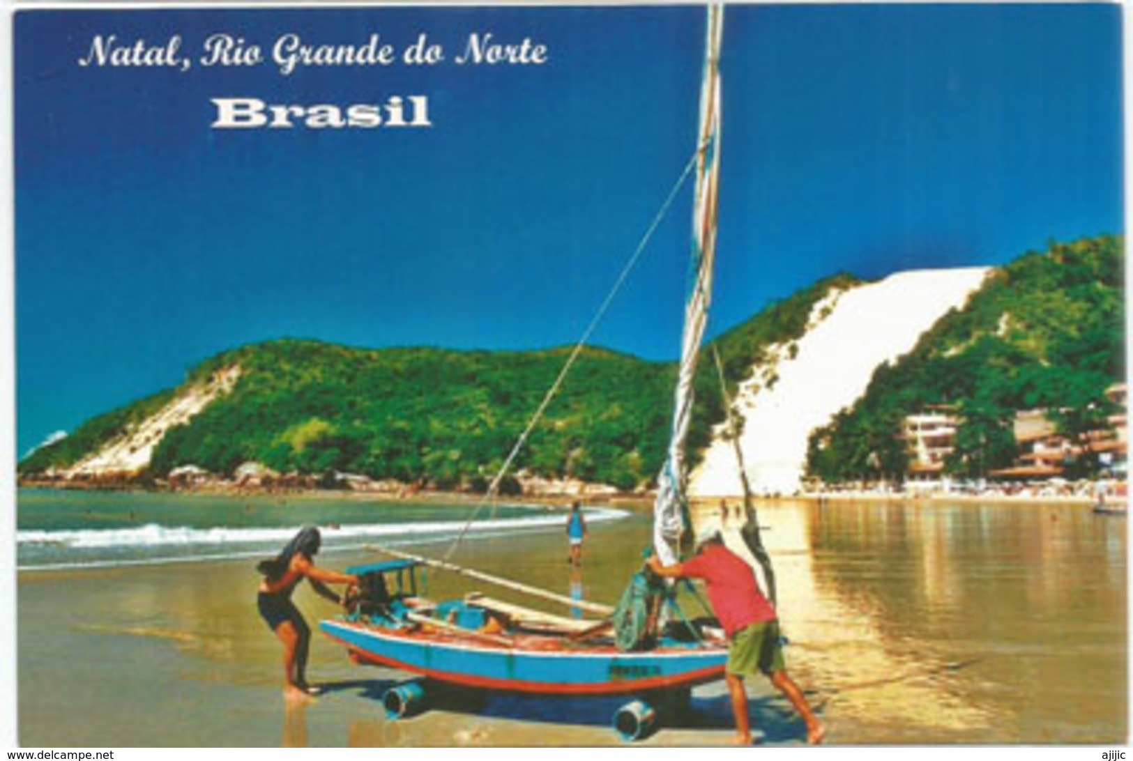 Ponta Negra,famous Beach Of The City Of Natal.,postcard Addressed To ANDORRA, With Arrival Postmark - Natal