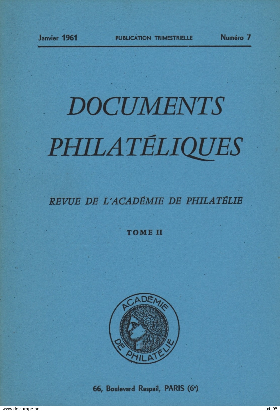 Documents Philateliques - Numero 7 - Voir Sommaire - Reedition - Frais De Port 1.50 Euros - Otros & Sin Clasificación