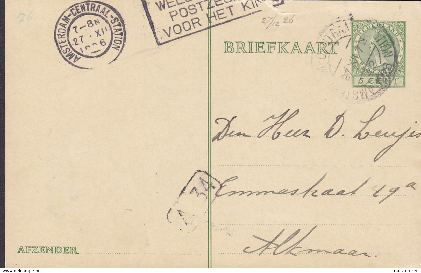 Netherlands Postal Stationery Ganzsache Entier AMSTERDAM CENTRAL STATION 1926 ALKMAAR (2 Scans) - Postal Stationery