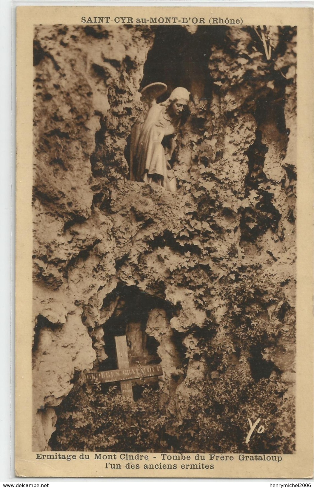 Rhone - 69 - Ermitage Du Mont Cindre Tombre Du Frère Grataloup St Cyr D'or L'un Des Anciens Ermites 1936 Avec Cachet - Autres & Non Classés