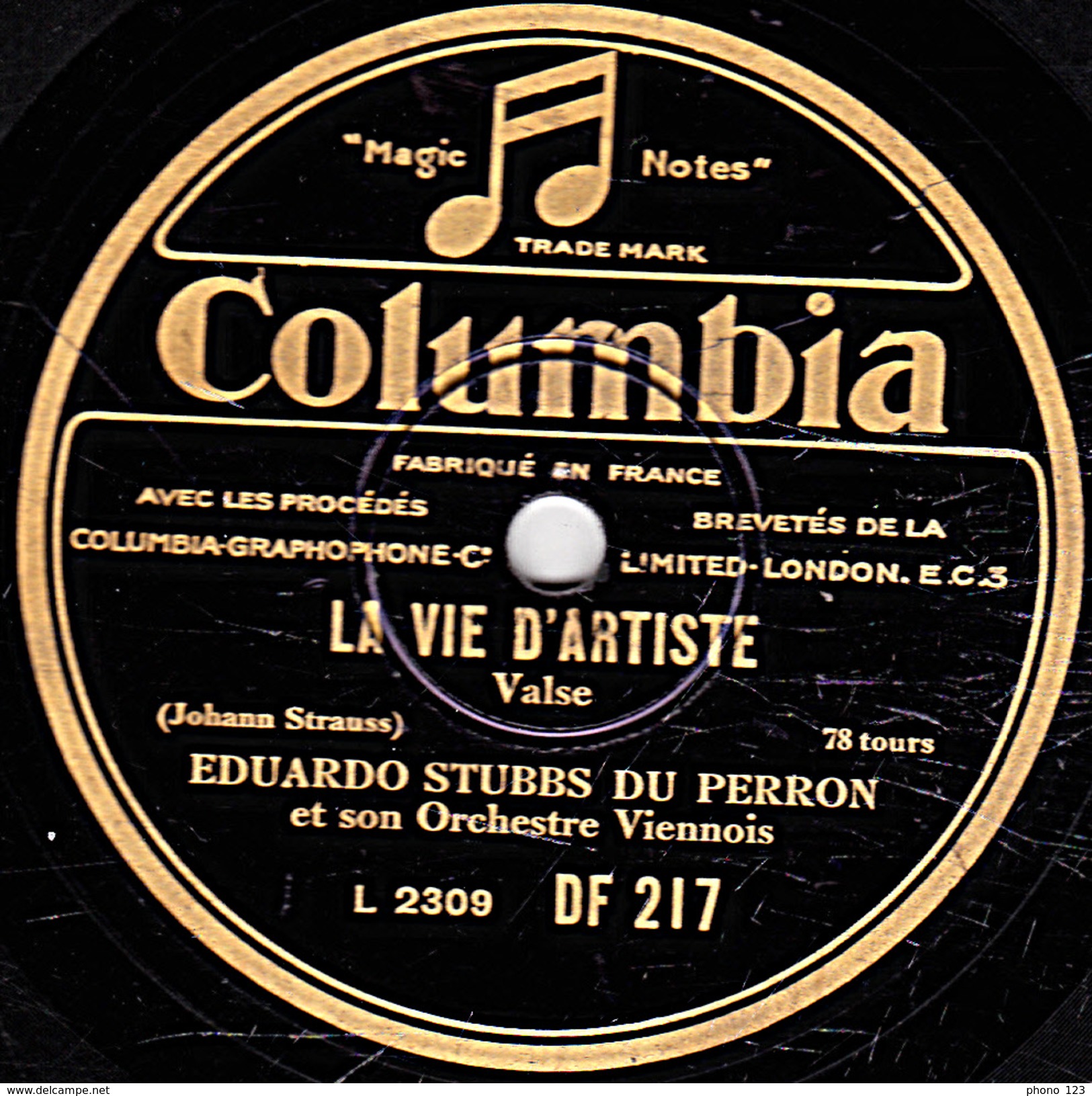 78 T. - 25 Cm - état  B -  EDUARDO STUBBS DU PERRON Orch. Viennois - LE SANG VIENNOIS - LA VIE D'ARTISTE - 78 T - Disques Pour Gramophone