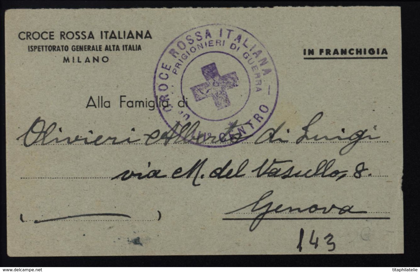 Carte Croix Rouge Italienne Milan Envoyée à Famille Prigionieri Di Guerra Avis De Rapatriement Seconda Guerra Mondiale - Altri & Non Classificati