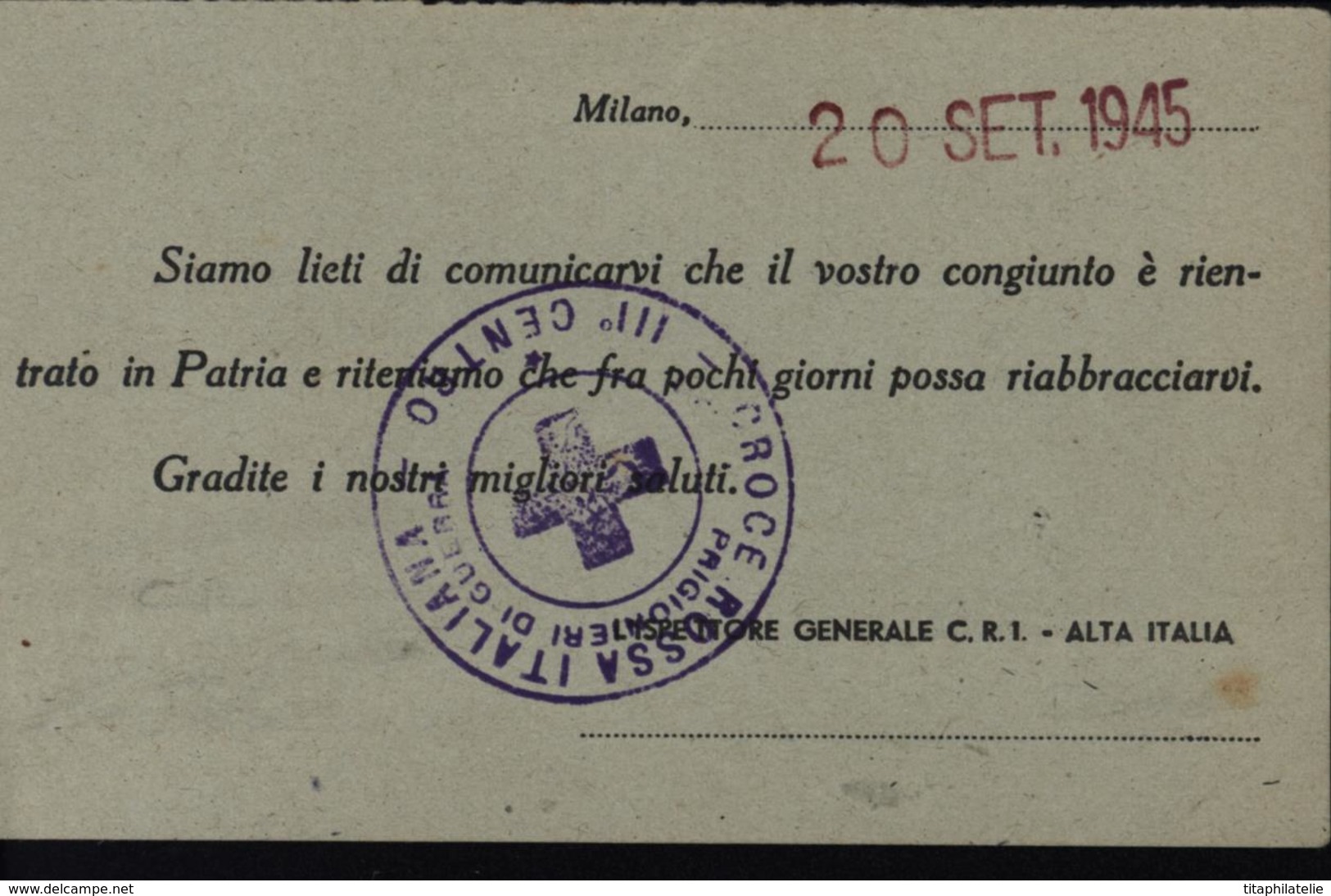 Carte Croix Rouge Italienne Milan Envoyée à Famille Prigionieri Di Guerra Avis De Rapatriement Seconda Guerra Mondiale - Altri & Non Classificati