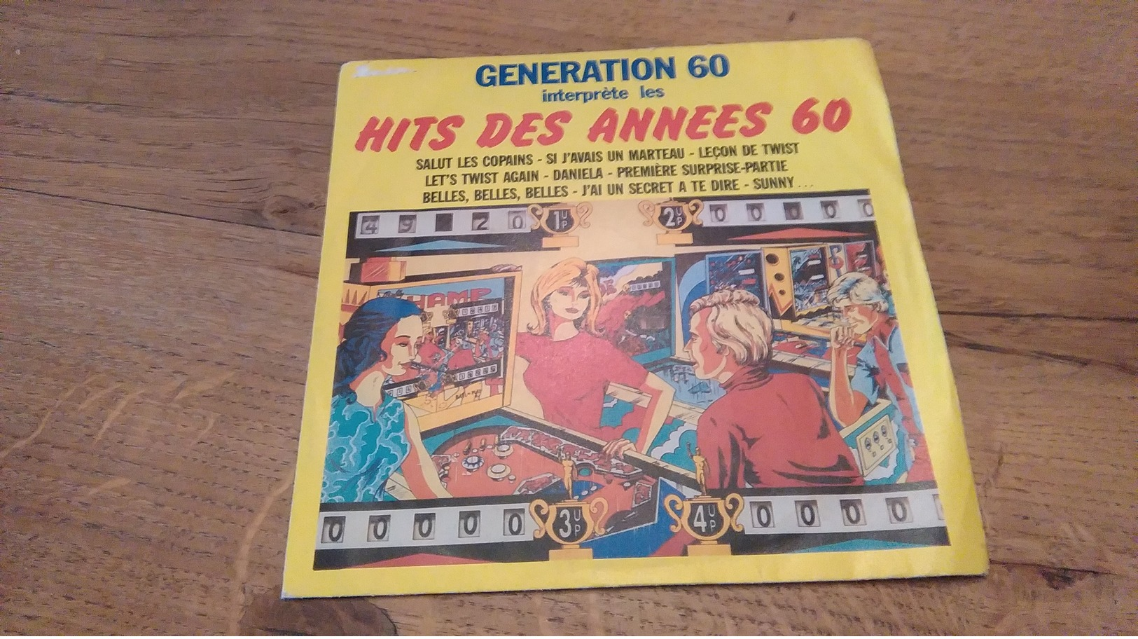 74/ GENERATION 60 INTERPRETE LES HITS DES ANNEES 60 SALUT LES COPAINS ECT..... - Sonstige & Ohne Zuordnung