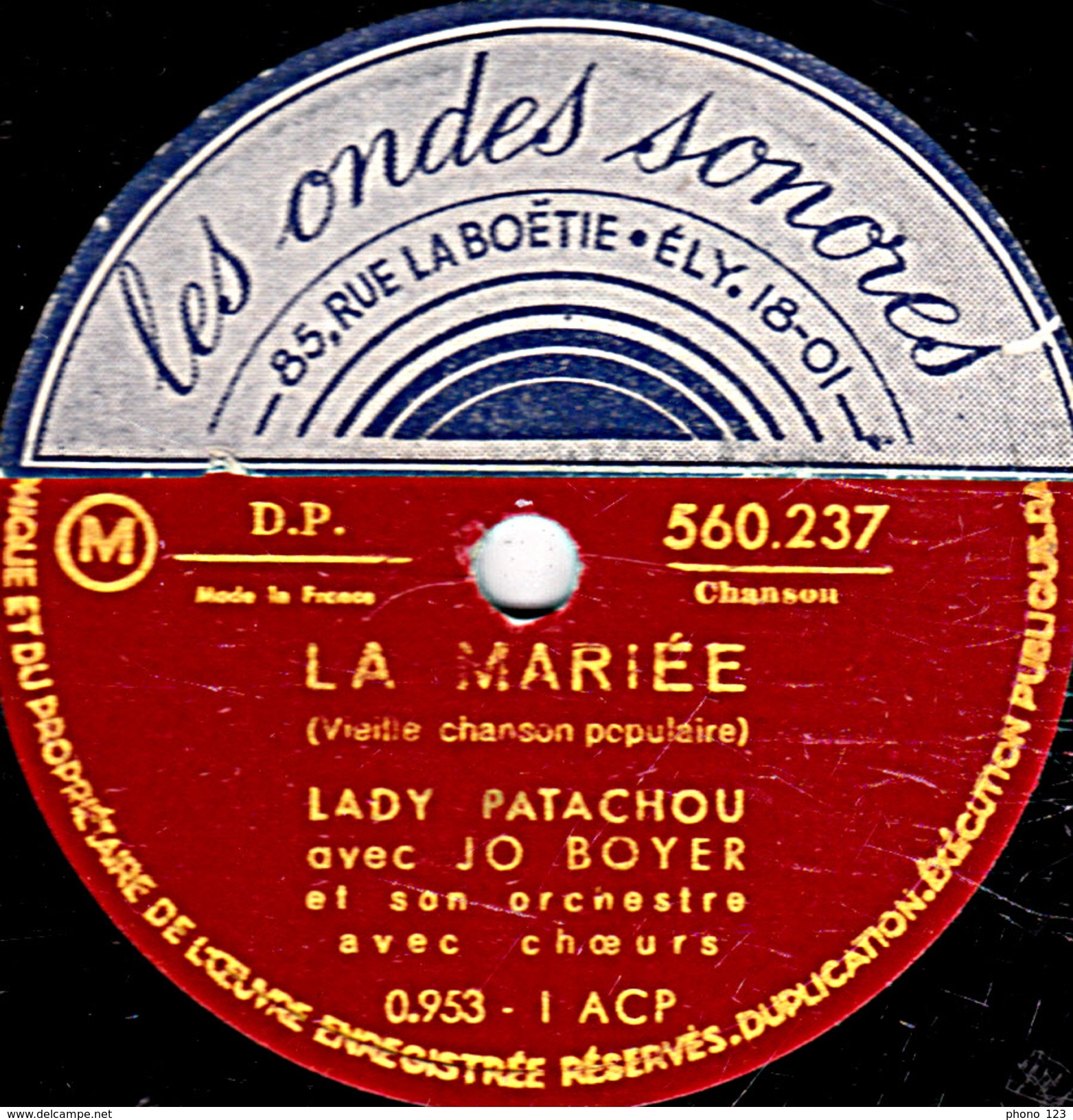 78 T. - 25 Cm - état  B - LADY PATACHOU - LA MARIEE - LE JOUEUR DE LUTH - 78 T - Disques Pour Gramophone