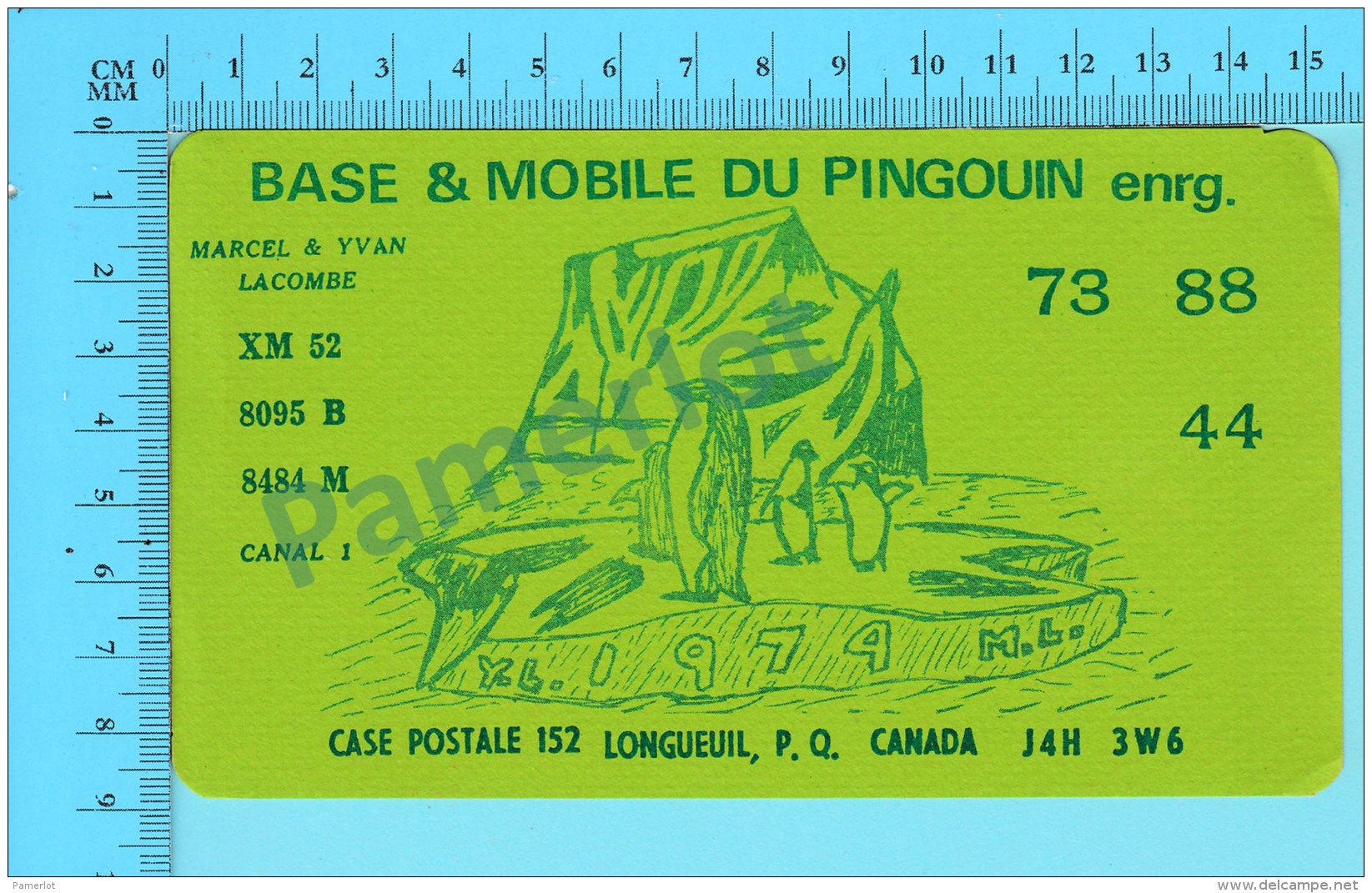 QSL- CB-  Base Du Pingouin - Longueuil Quebec- 2 Scans - CB