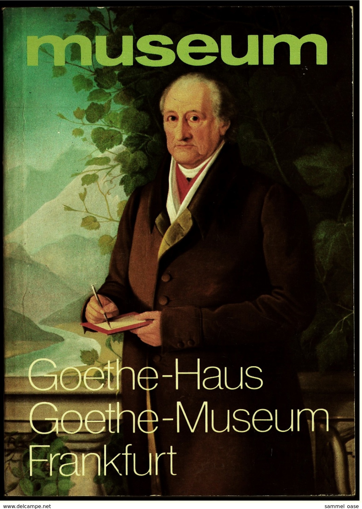 Goethe-Museum / Goethe-Haus Frankfurt / M  -  Beschreibung Mit Bildern  -  Von 1984 - Museen & Ausstellungen