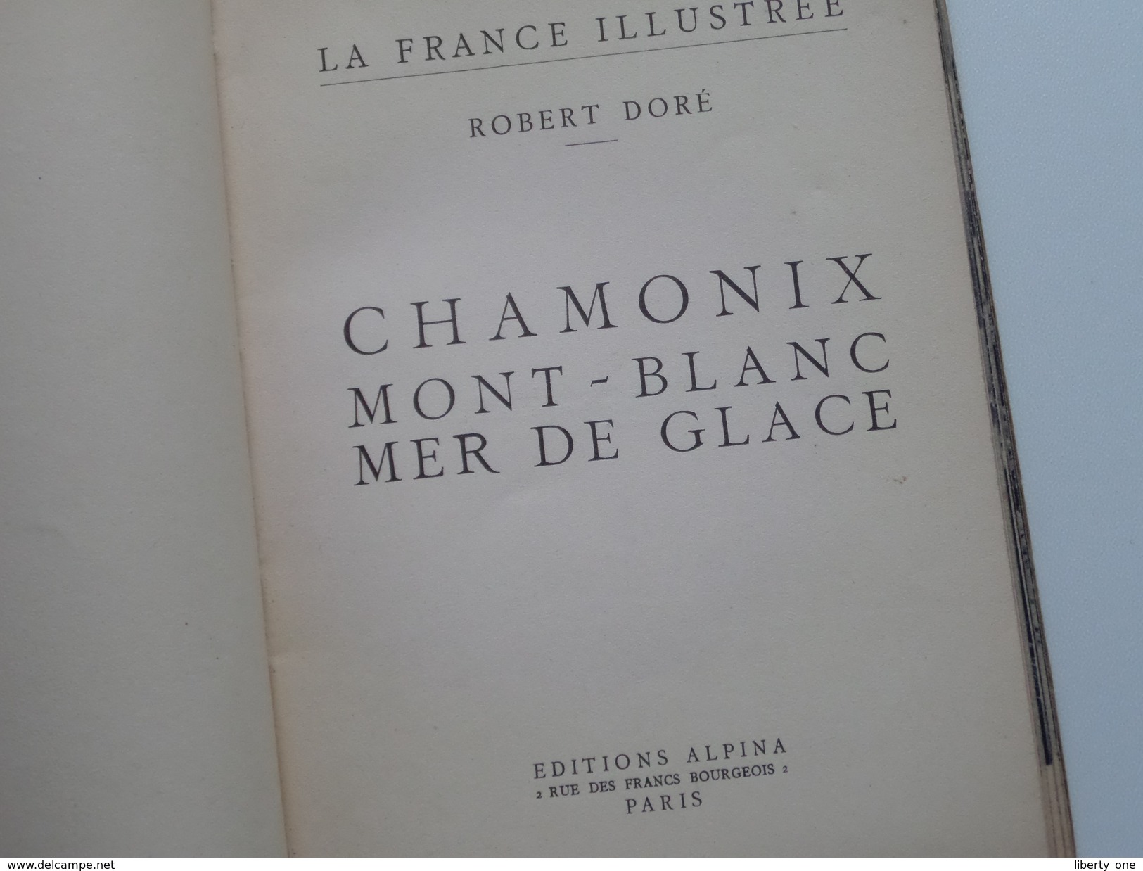 CHAMONIX Mont-Blanc, Mer De Glace La France Illustrée ( ALPINA ) Robert Doré - 1936 !! - Tourism