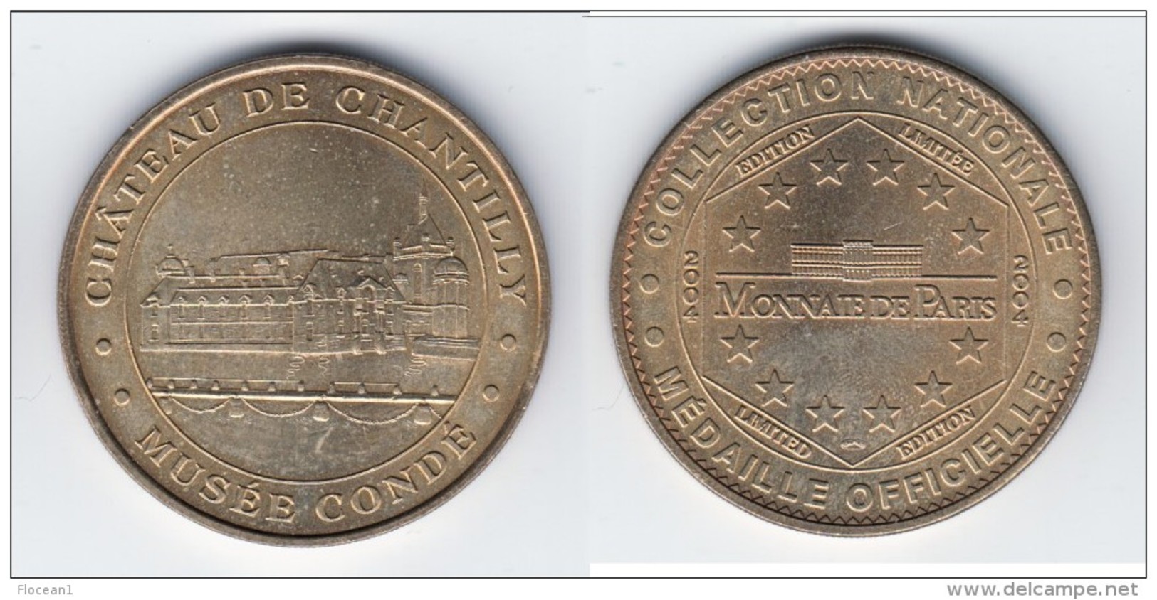 **** 60 - CHATEAU DE CHANTILLY - MUSEE CONDE 2004 - MONNAIE DE PARIS **** EN ACHAT IMMEDIAT !!! - 2004