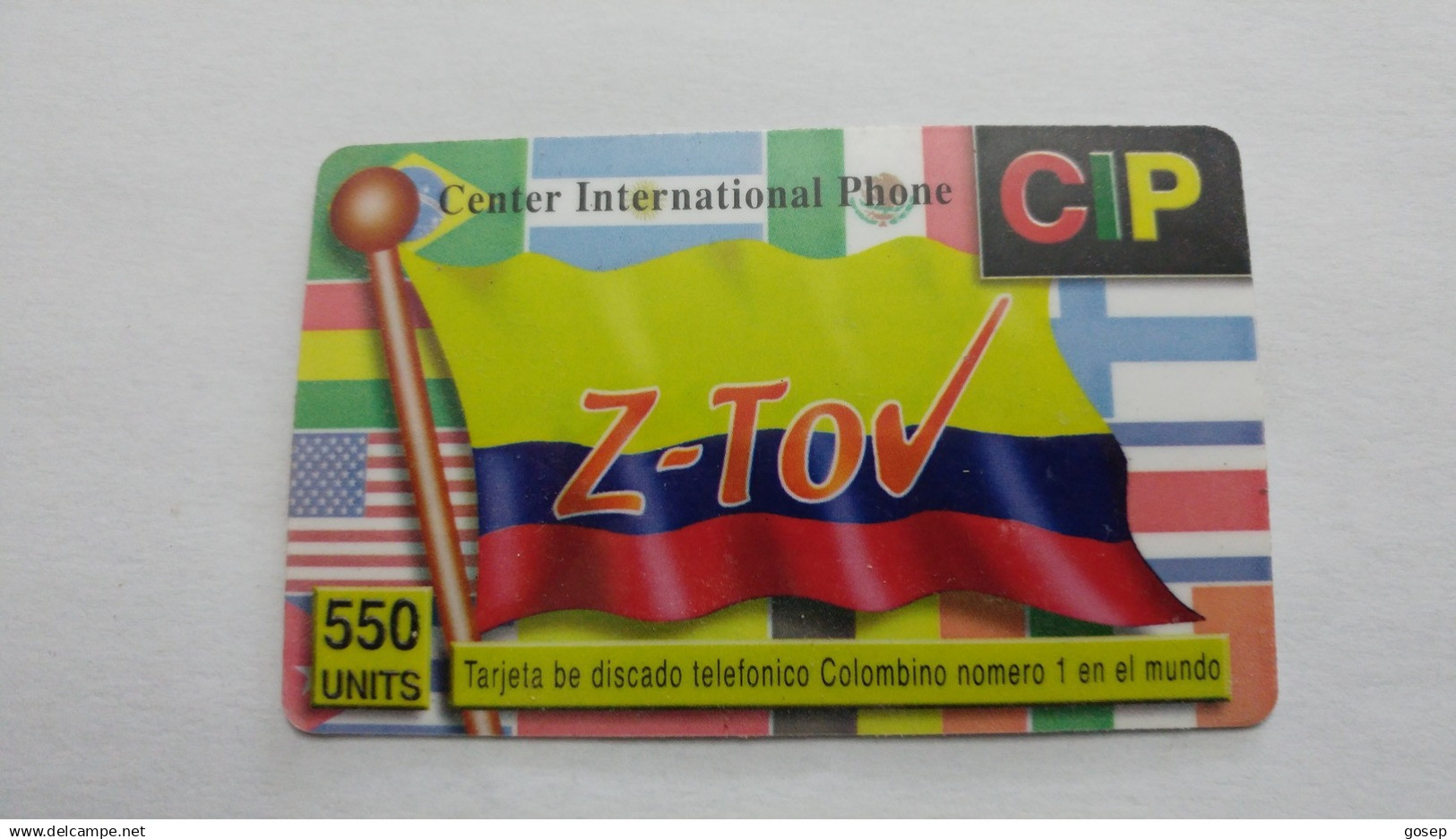 Colombia-cip-(2)-israel Out Side Card Talk Colombia People-(550units)-9/2001-z-tov-used Card - Colombia