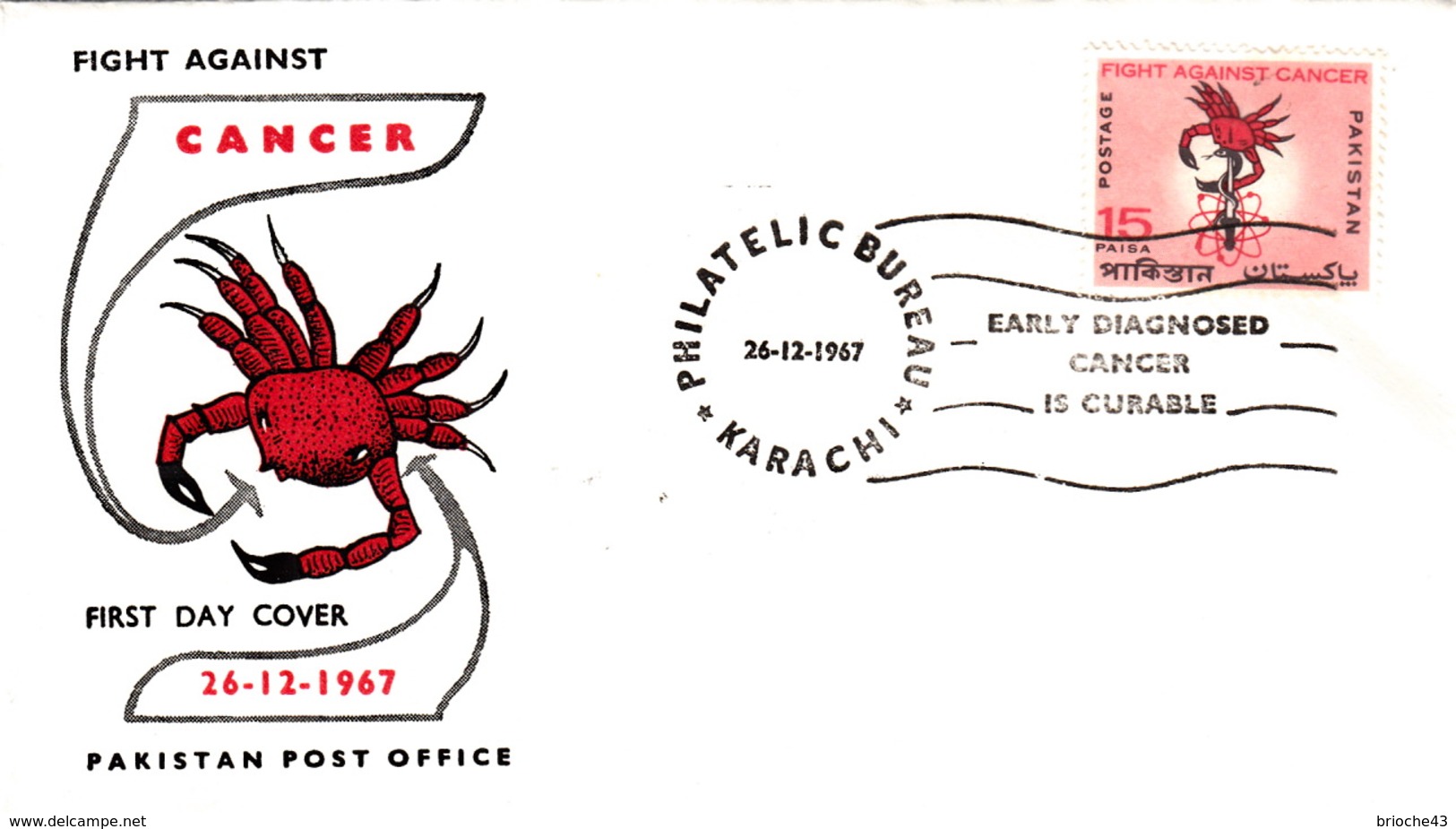 PAKISTAN FDC - COVER - EARLY DIAGNOSED CANCER IS CURABLE - Cachet Rond KARACHI 26.12.1967 - Pakistan