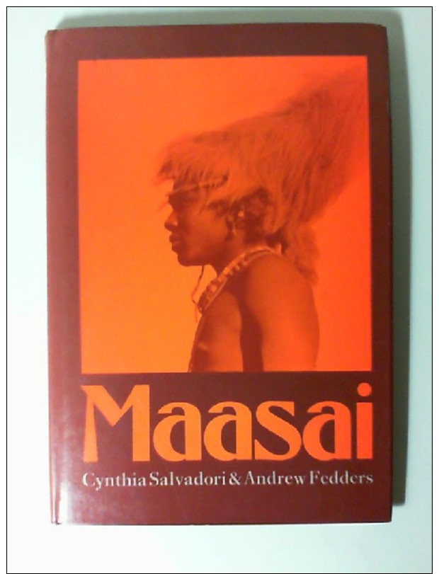 Maasai. Photographs By Cynthia Salvadori. - Other & Unclassified