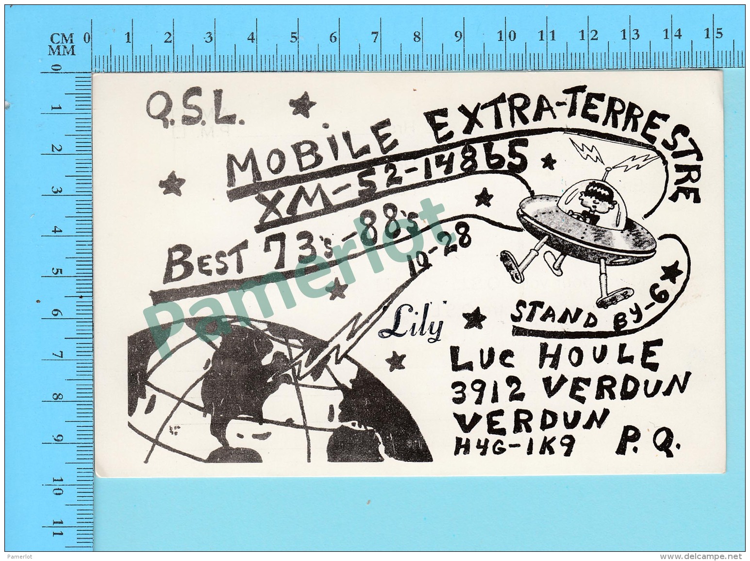 QSL- CB- Mobile Extra-terrestre, Soucoupe Volante - Verdun Quebec- 2 Scans - CB