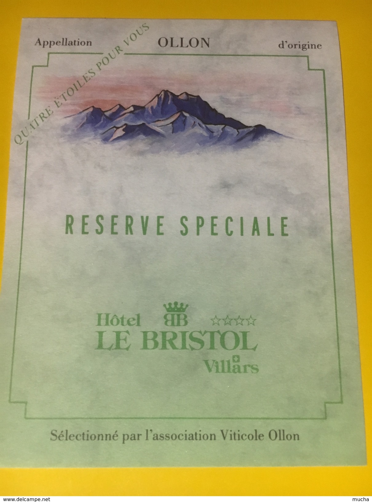 3220 - Suisse Vaud Ollon 4 étoiles Pour Vous Réserve Spéciale Hôtel Bristol Villars - Autres & Non Classés