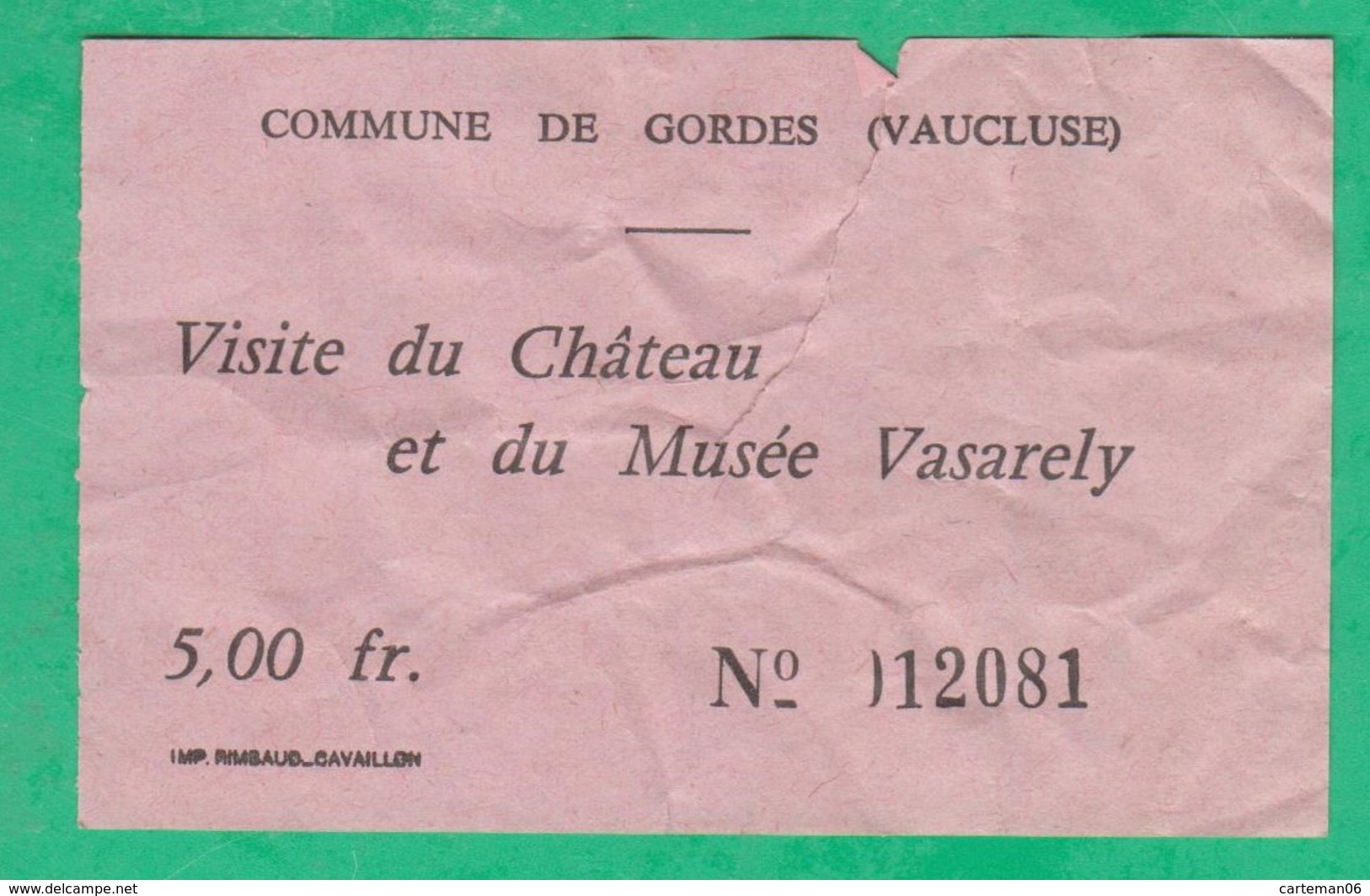 Ticket D'entrée - Visite Du Château Et Du Musée Vasarely à Gordes (Vaucluse) - Tickets D'entrée