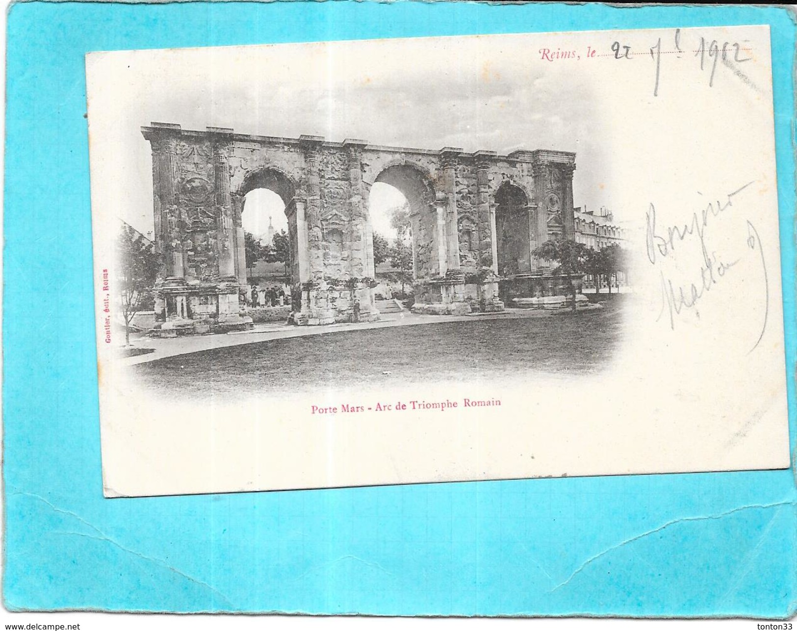 REIMS - 51 - CPA DOS SIMPLE De 1902 - Porte Mars - Arc De Triomphe Romain - AUT2  - - Reims