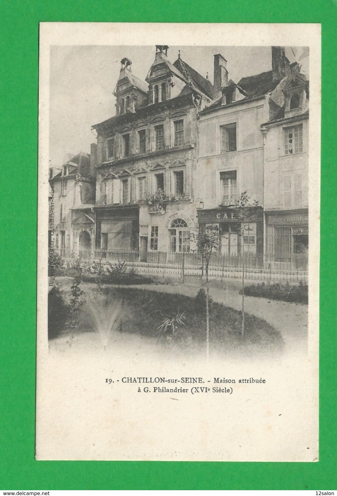 CPA FRANCE CHATILLON SUR SEINE Maison Philandrier - Chatillon Sur Seine