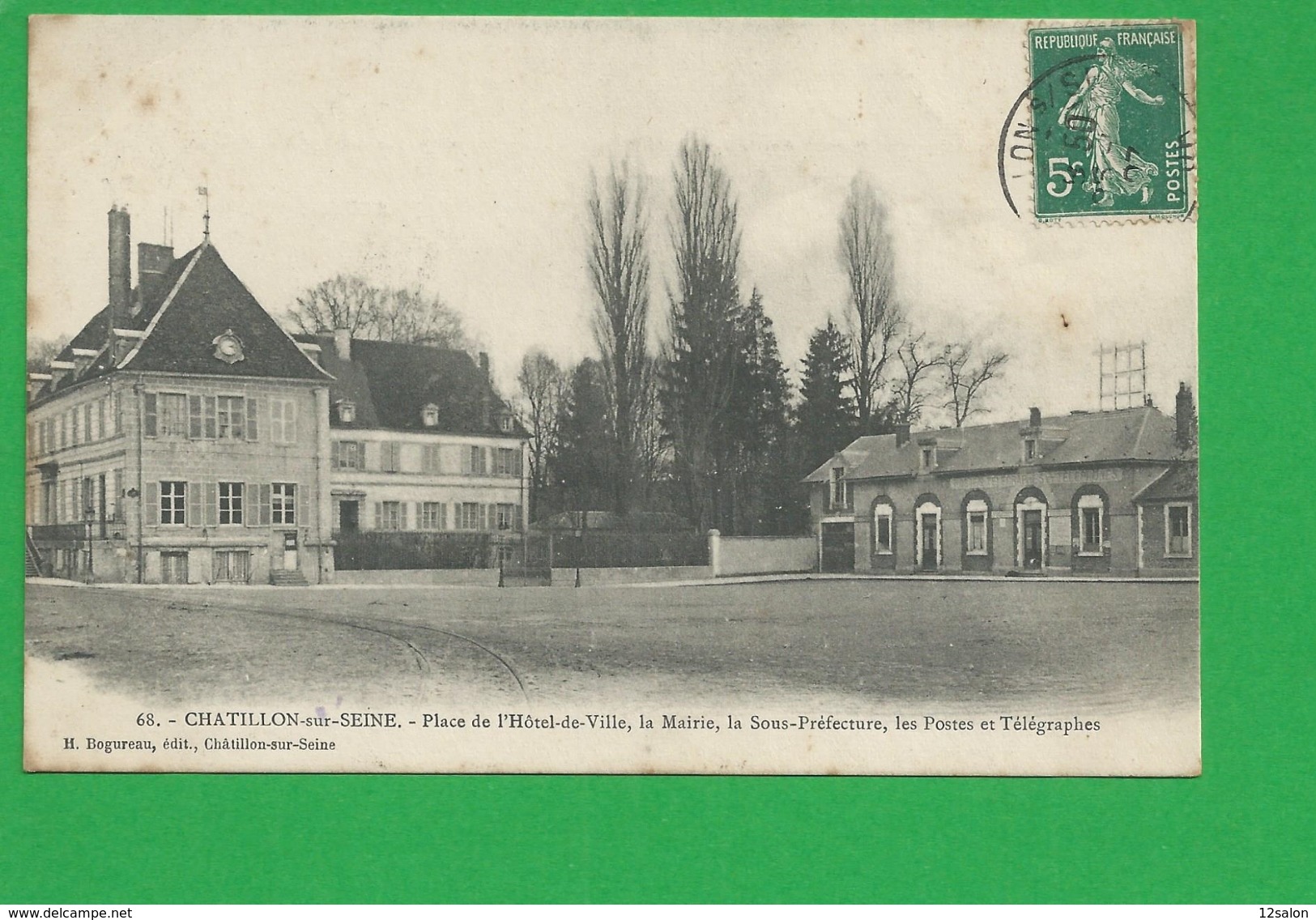 CPA FRANCE CHATILLON SUR SEINE Place De L'Hotel De Ville Sous Prefecture Et Postes Et Telegraphes - Chatillon Sur Seine