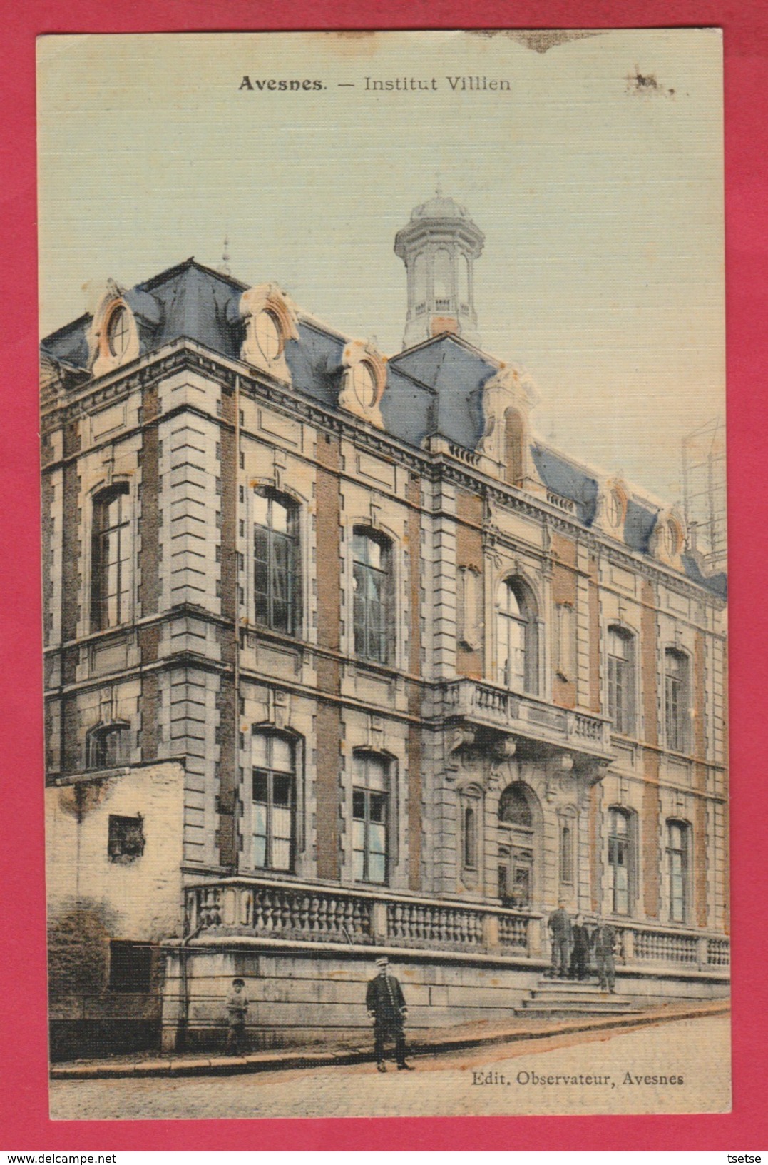 Avesnes - Institut Villien ... Jolie Carte Toilée  - 1915 ( Voir Verso ) - Avesnes Sur Helpe