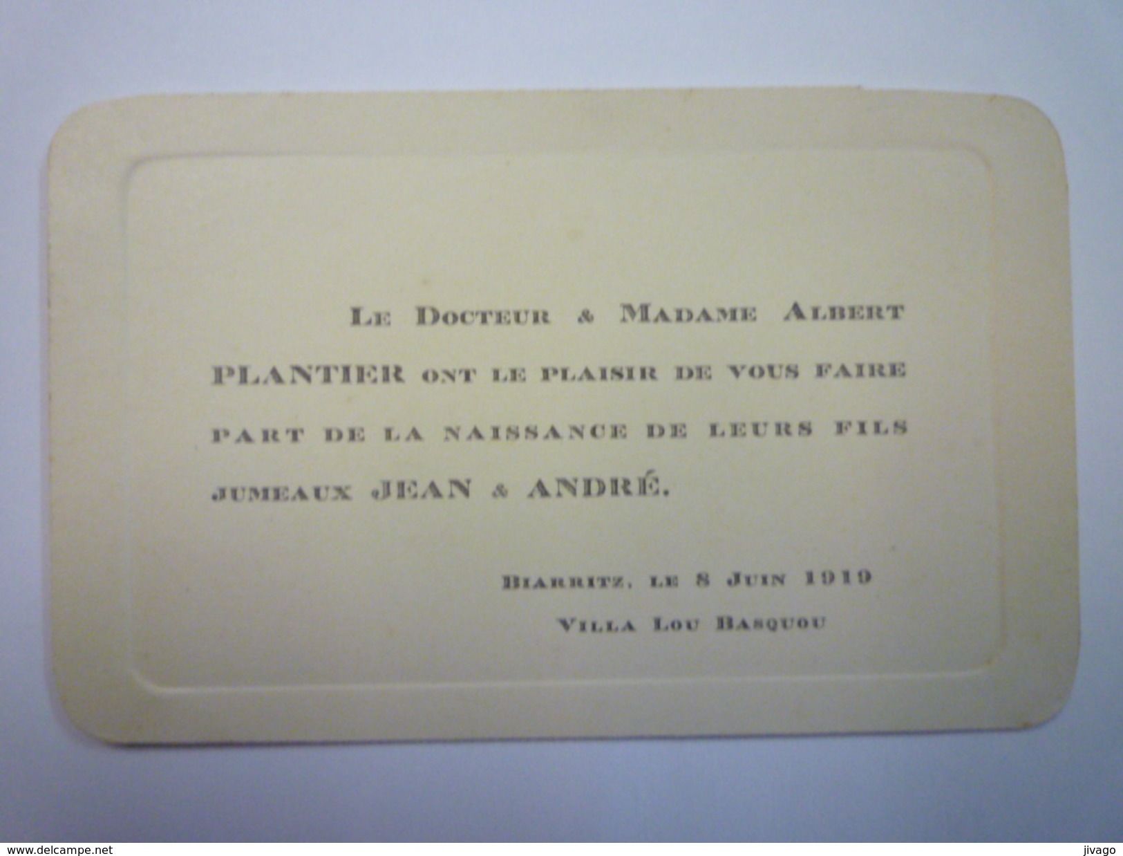 FAIRE-PART De NAISSANCE  Des Jumeaux  Jean Et André  PLANTIER  (Biarritz  VILLA  LOU BASQUOU  1919)   - Birth & Baptism