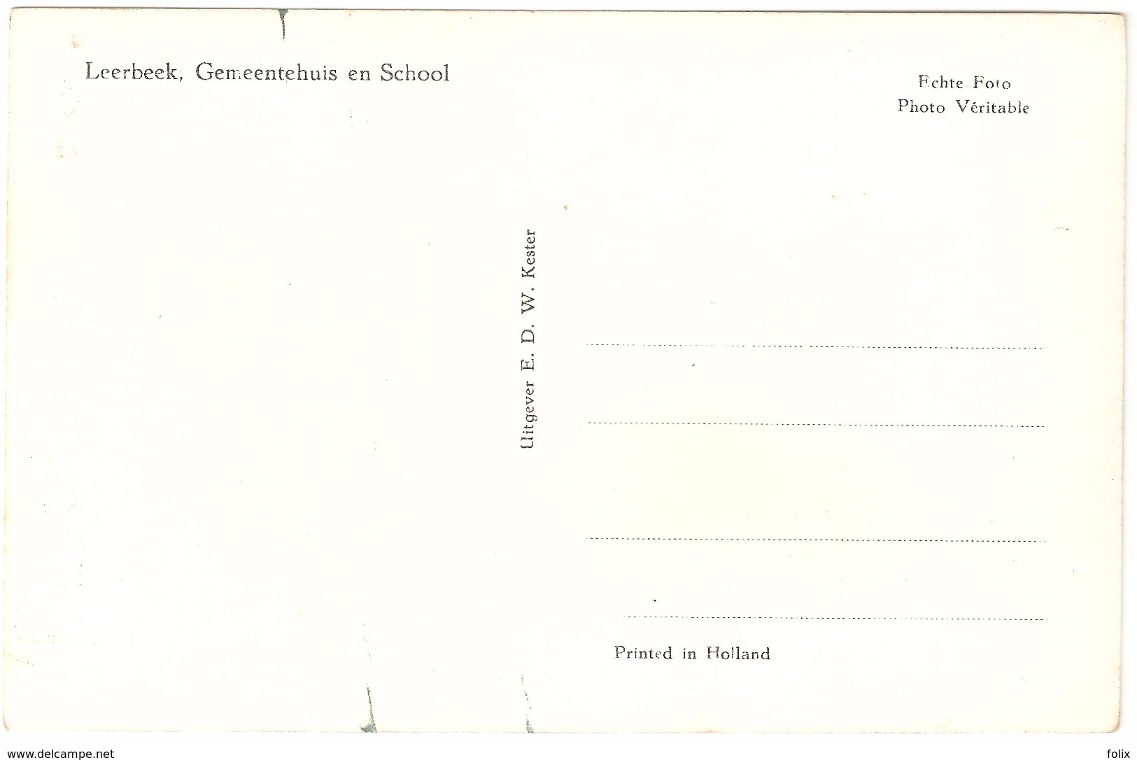 Leerbeek - Gemeentehuis En School - Echte Photo - Uitgave E.D.W. Kester - Gooik