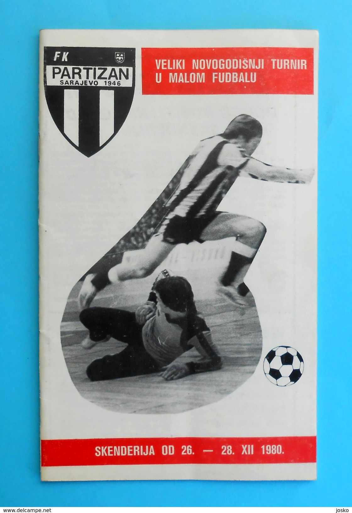 SARAJEVO 1980. - NEW YEAR TOURNAMENT ( Indoor Football - Futsal ) - Official Programme * Bosnia Yugoslavia Programm - Sonstige & Ohne Zuordnung