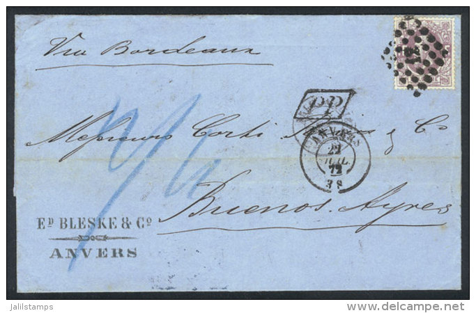 22/JUL/1872 ANVERS - Argentina: Entire Letter Franked With Pair Sc.36 (Leopold II 1Fr. Light Lical), With Numeral... - Andere & Zonder Classificatie