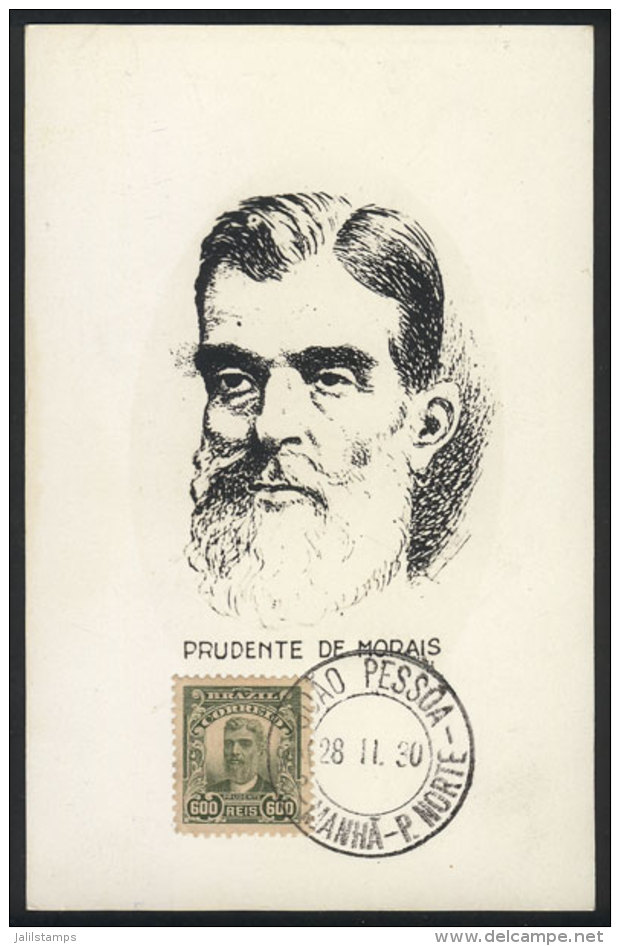 President Prudente De MORAIS, Maximum Card Of NO/1930, VF Quality - Cartes-maximum