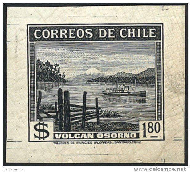 Sc.206, 1938/40 1.80P. Osorno Volcano (ships), Die Proof In Green-black, Excellent Quality, Extremely Rare! - Chili