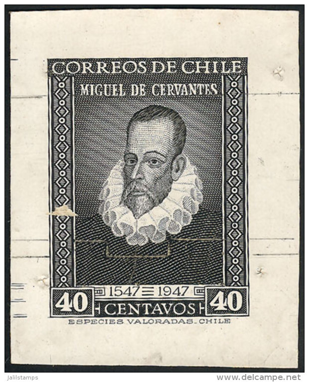 Sc.250, 1947 CERVANTES 400th Anniv., Die Proof In Black, Minor Defect, Extremely Rare! - Chili