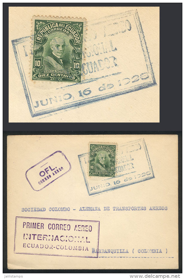 16/JUN/1928 First International Airmail Ecuador - Colombia, With Barranquilla Arrival Backstamp, Excellent Quality! - Ecuador