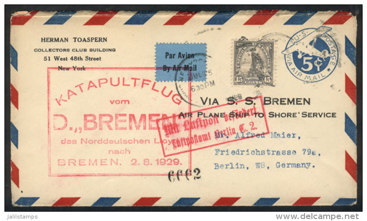 2/AU/1929 New York - Berlin, Cover Sent On Flight Catapulted From The Ship "Bremen" In Its Trip To Europe, Special... - Andere & Zonder Classificatie