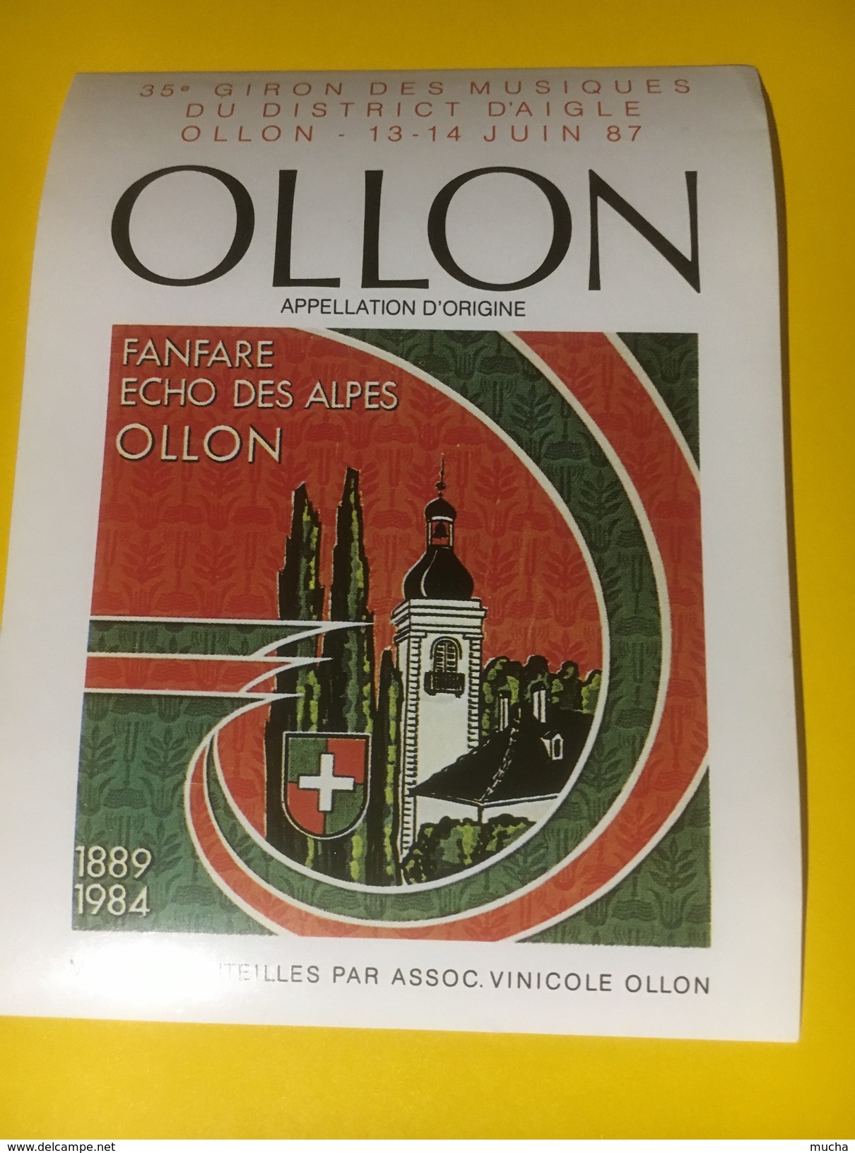 3226 - Suisse Vaud Ollon Fanfare Echo Des Alpes 35e Giron Des Musiques Du District D'AIgle 1987 - Música
