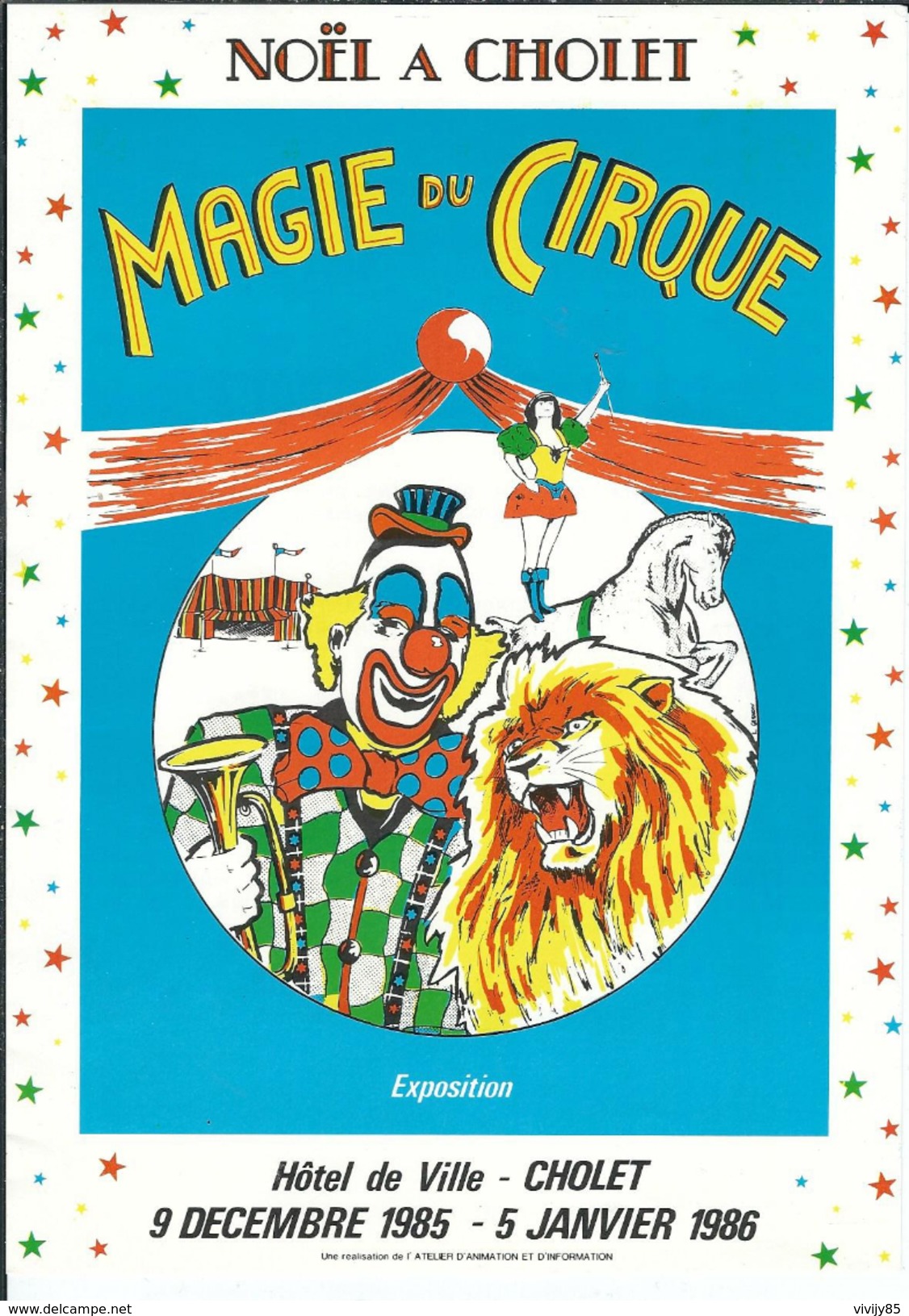 49 - CHOLET - T.Belle Affiche 14.8 Cm X 21 Cm " Magie Du Cirque " Noêl à Cholet - 9/12/85-05/01/86 - Altri & Non Classificati