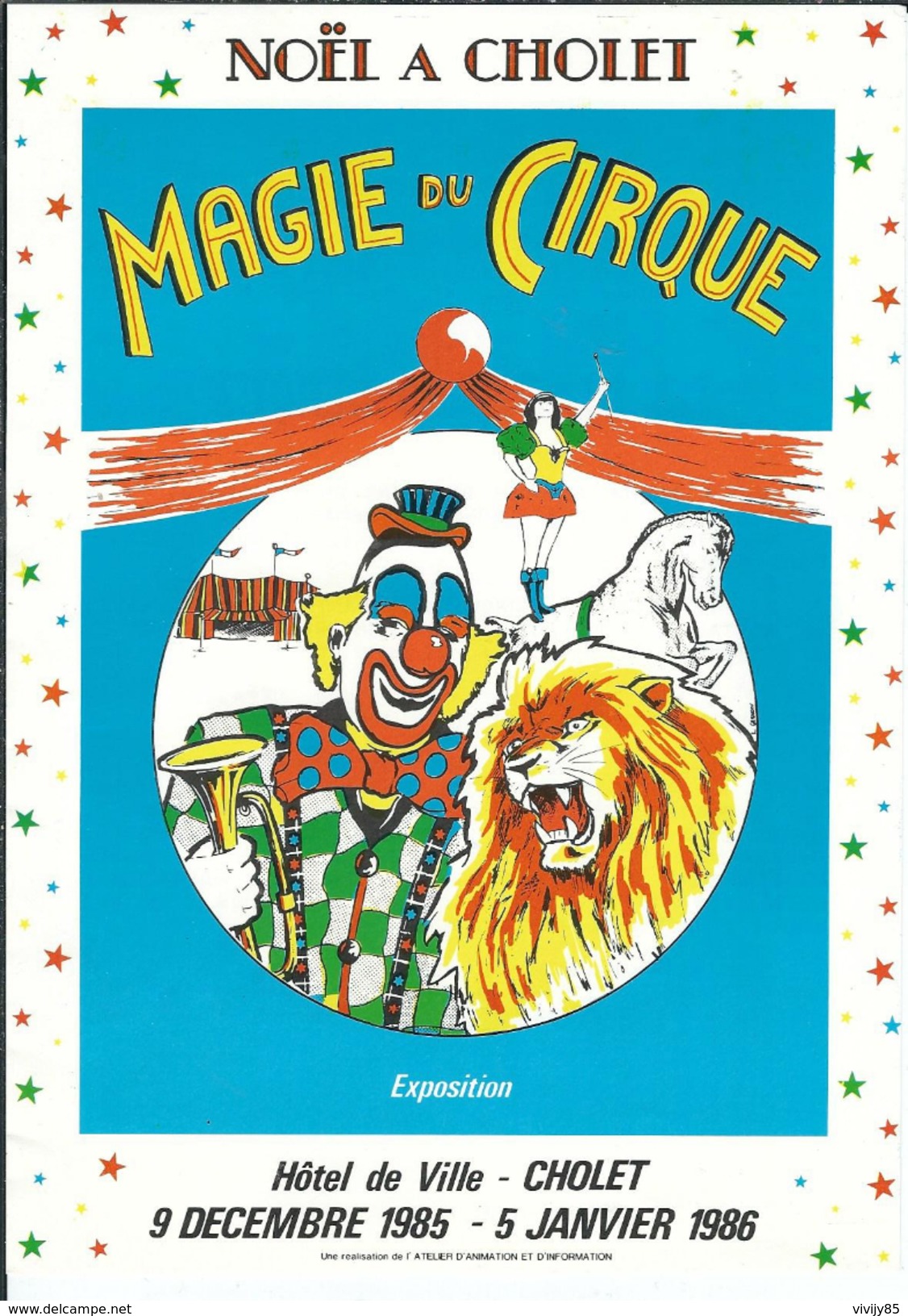 49 - CHOLET - T.Belle Affiche 14.8 Cm X 21 Cm " Magie Du Cirque " Noêl à Cholet - 9/12/85-05/01/86 - Autres & Non Classés