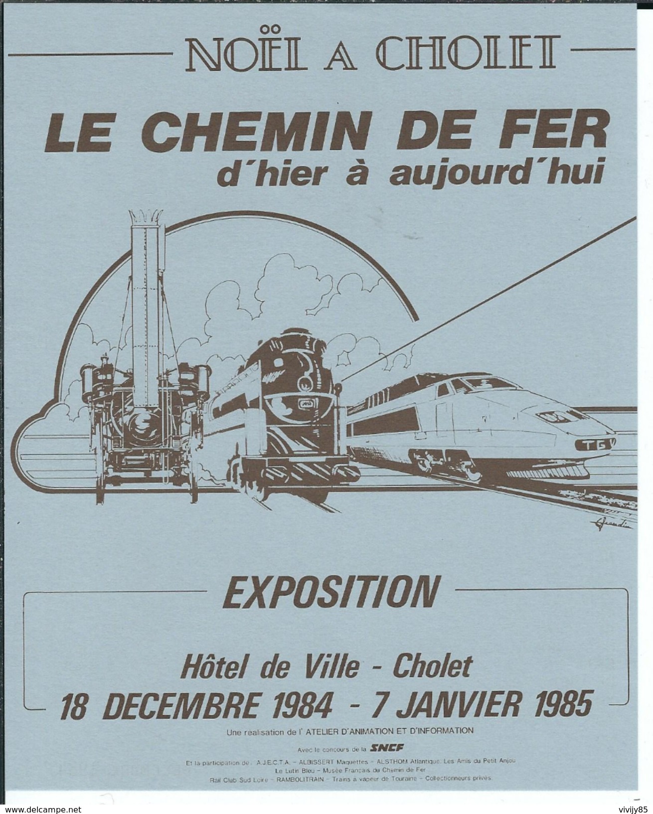 49 - CHOLET - Affiche " Le Chemin De Fer D'hier à Aujourd'hui " Noêl à Cholet - 1984 - Autres & Non Classés
