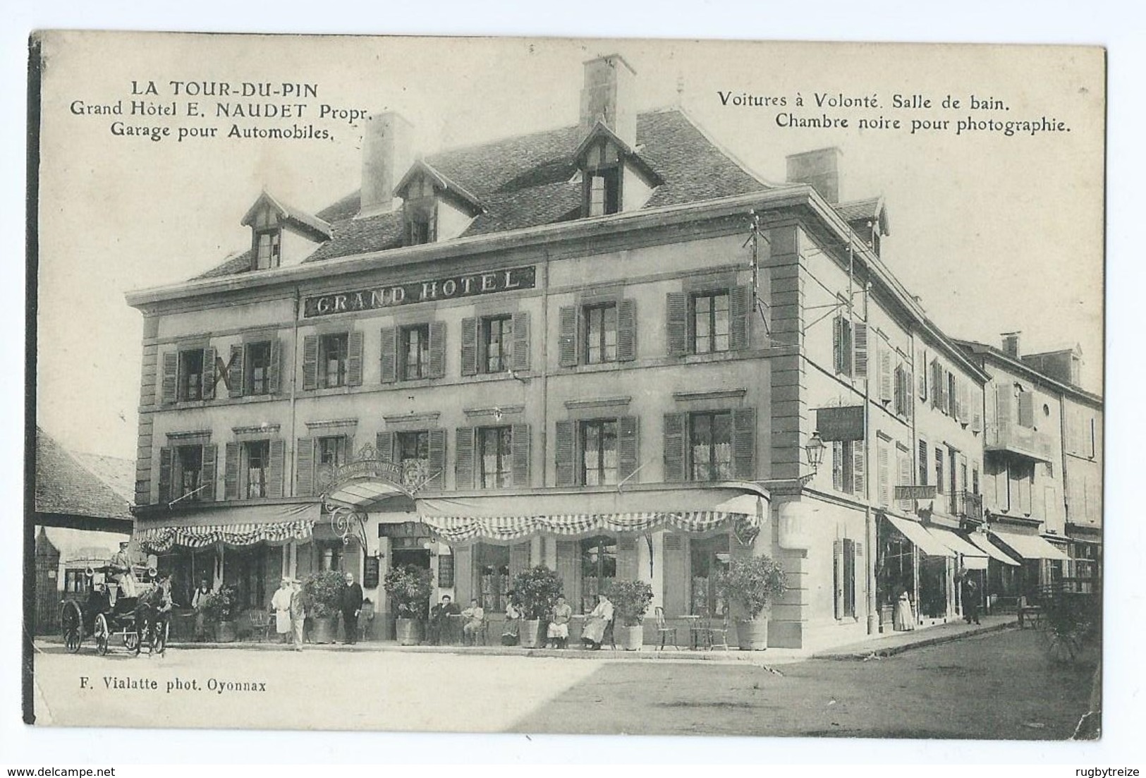 1169 - La Tour Du Pin - Grand Hôtel E. NAUDET Garage Pour Automobiles F Vialatte Oyonnax - Circulée Paris Chevallier - La Tour-du-Pin