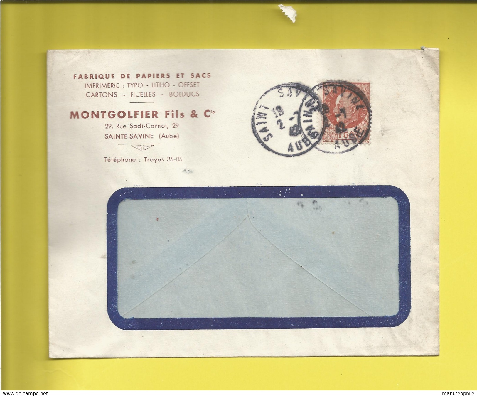 Enveloppe Ou Lettre Publicitaire Commerciale De SAINTE-SAVINE AUBE Ets MONTGOLFIER FILS & Cie Le 02 07 42 - 1921-1960: Période Moderne