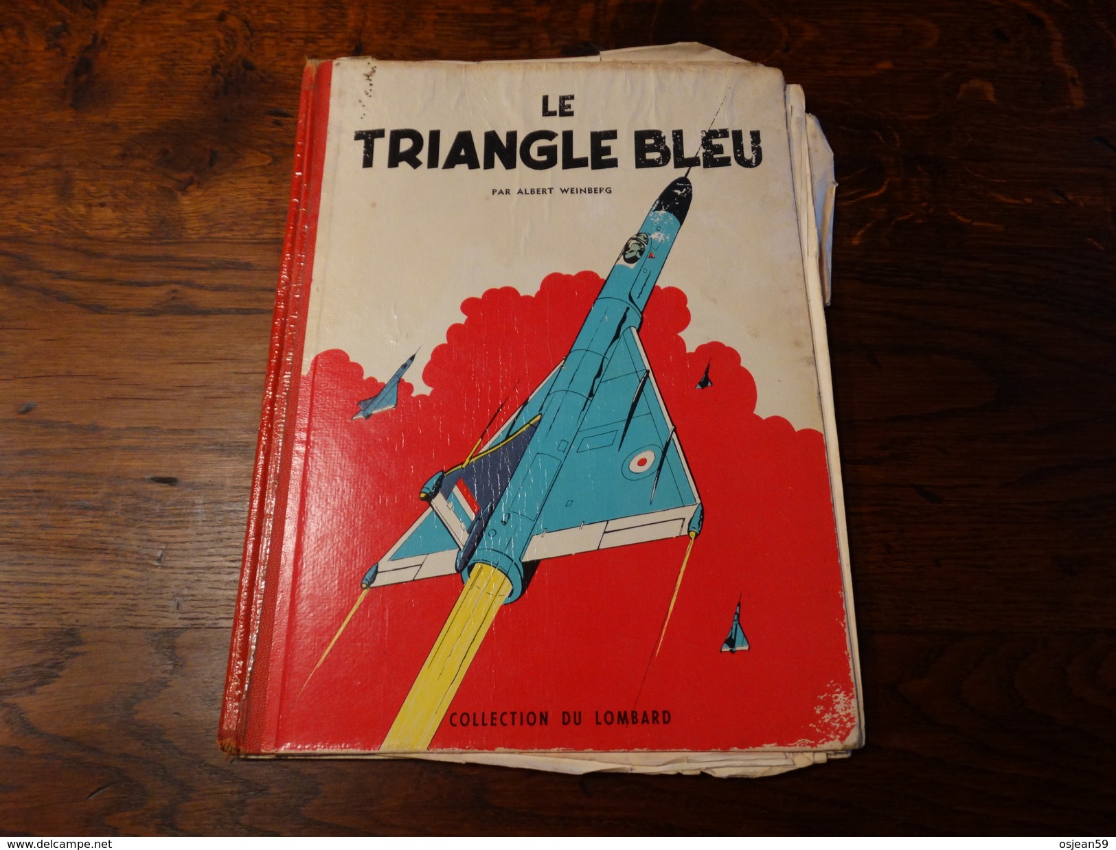 Le Triangle Bleu......collection Du Lombard 1957 (EO Belge) - Dan Cooper